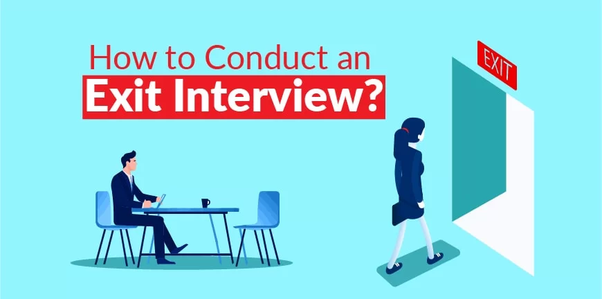 How to conduct an exit interview